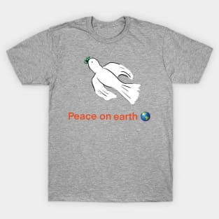 Dove of Peace on Earth T-Shirt